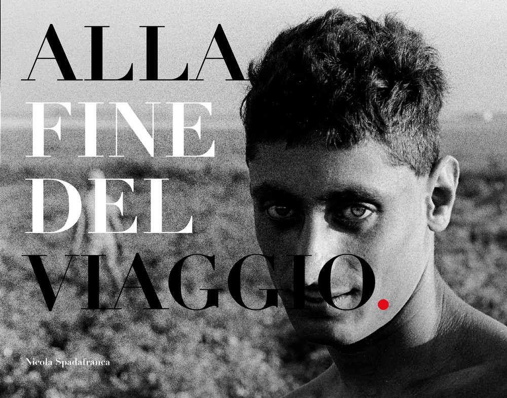 Nicola-Spadafranca-Alla-Fine-Del-Viaggio-Copertina